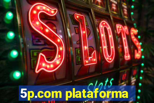 5p.com plataforma